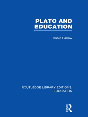 cover image of Plato and Education (RLE Edu K)